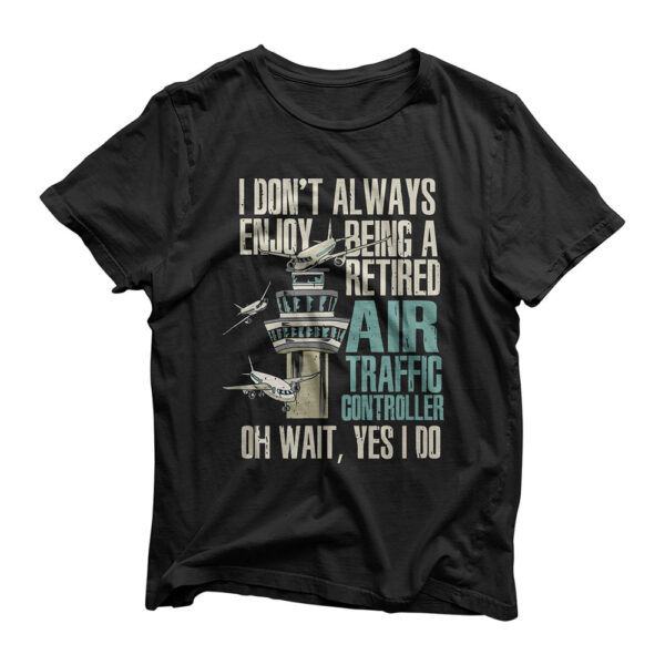 Retired Air Traffic Controller Funny Retirement Graphic T-Shirt