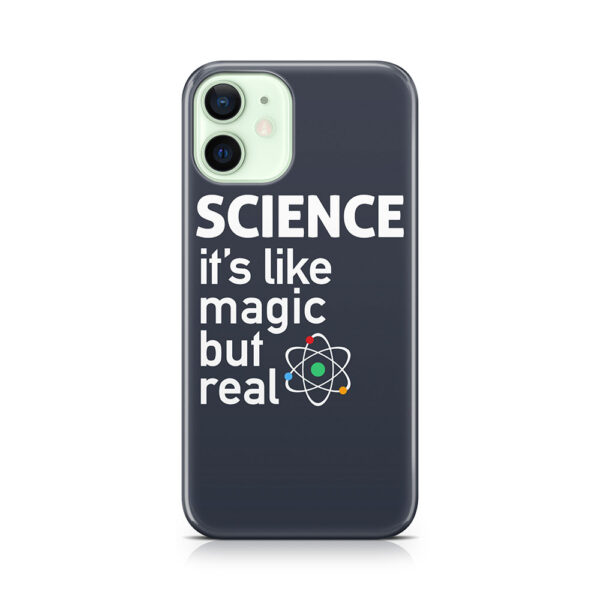 SCIENCE: It's Like Magic, But Real Phone Case