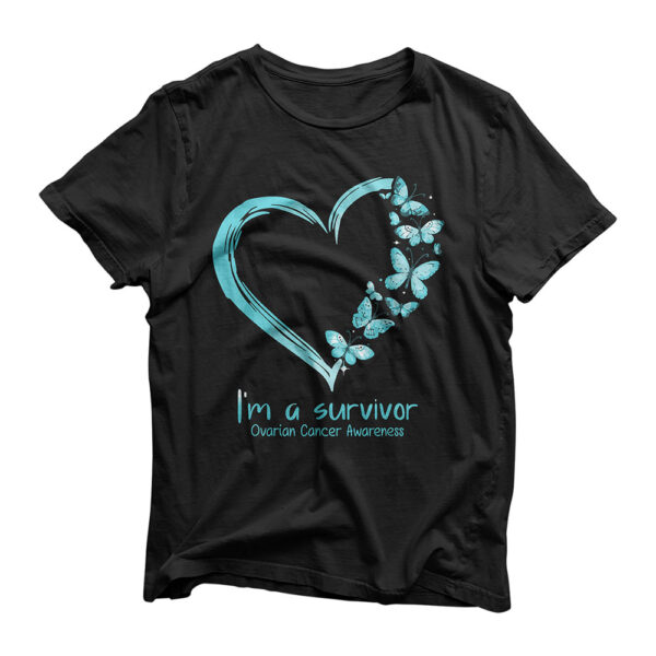 Teal Butterfly Heart I'm A Survivor Ovarian Cancer Awareness T-Shirt