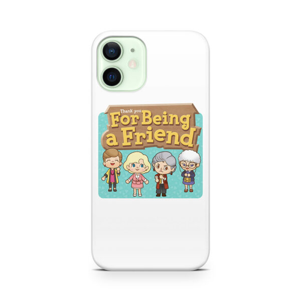 thank you for being a friend Phone Case