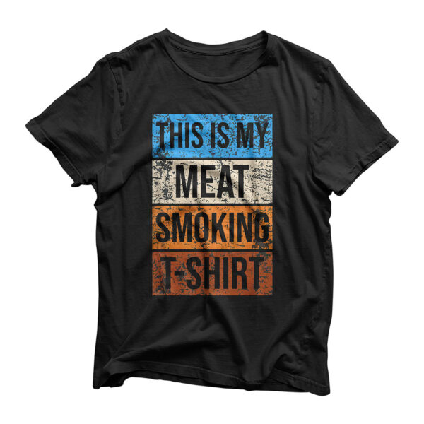 This Is My Meat Smoking BBQ T-Shirt