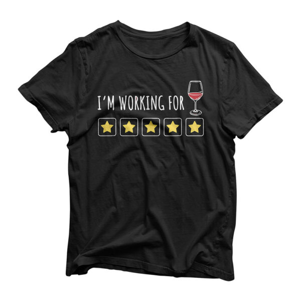 Token Board ABA, Behavior Analyst - I'm Working For Wine T-Shirt