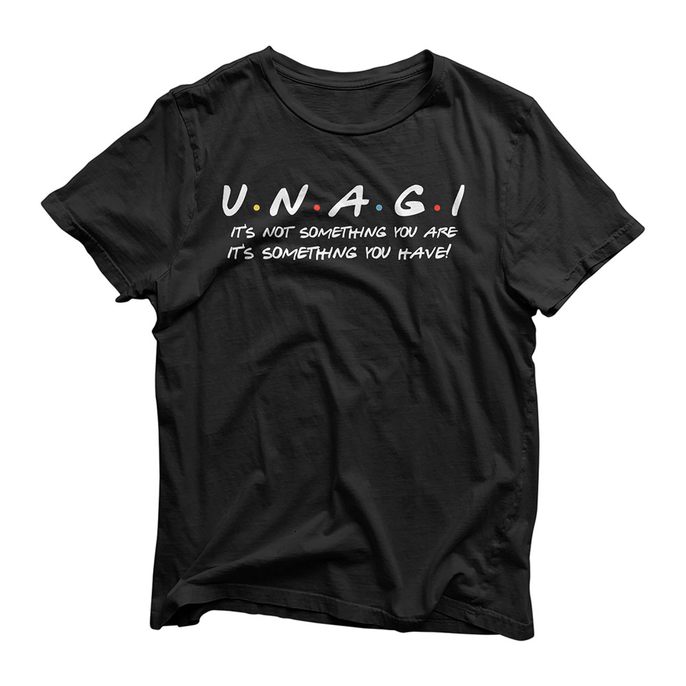 Unagi Funny Quote Friends Gifts T-Shirt T-Shirt