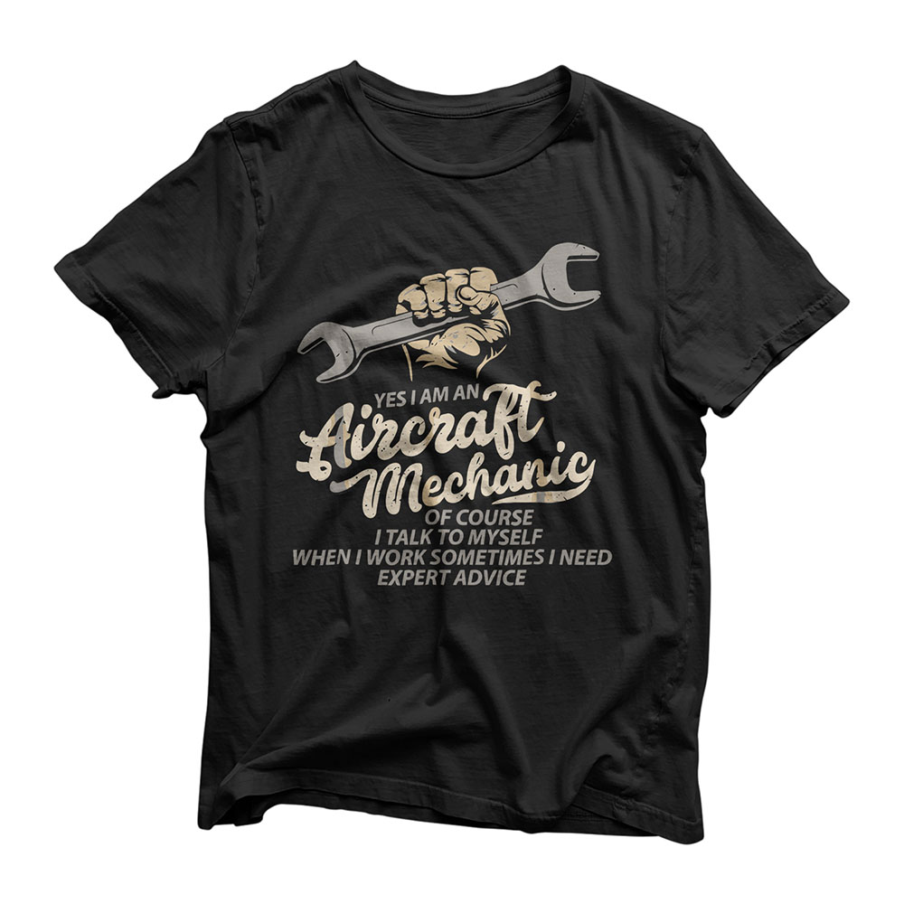 Yes I Am An Aircraft Mechanic T-Shirt