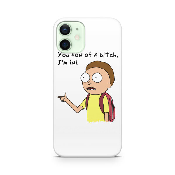 You Son Of A Bitch, I'm In! Phone Case