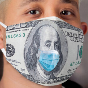 100 Dollar Bill Corona Benjamin Franklin Cloth Face Mask