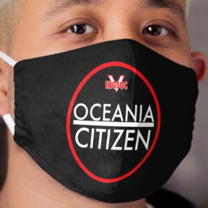 1984 BY GEORGE ORWELL: OCEANIA CITIZEN Cloth Face Mask