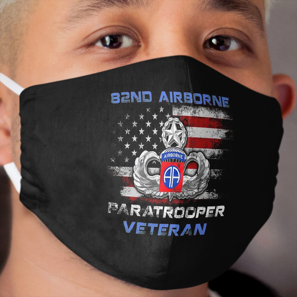 82nd Airborne Paratrooper Veteran Tshirt Cloth Face Mask