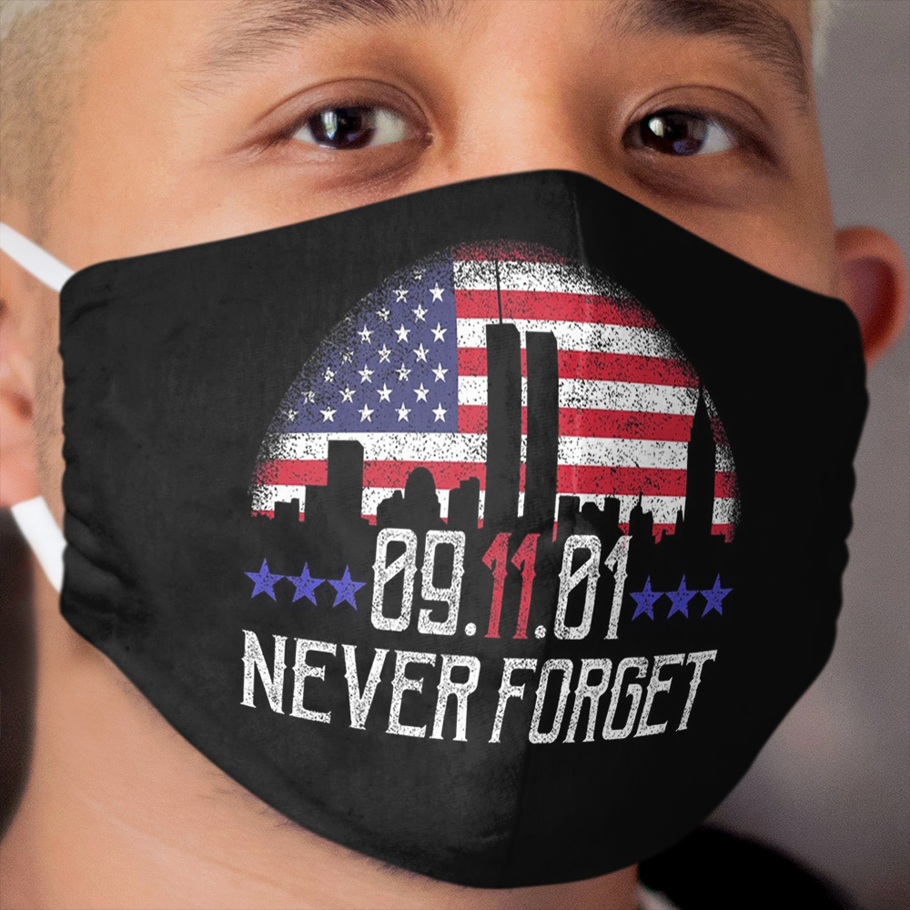 9 11 Never Forget Cloth Face Mask