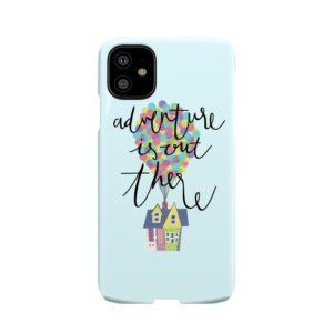 Adventure Is Out There 2 Phone Case