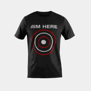 Aim Here Darts Players Bullseye Target Shooting Club Gift T-Shirt