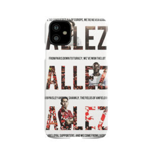 Allez Allez Allez Phone Case