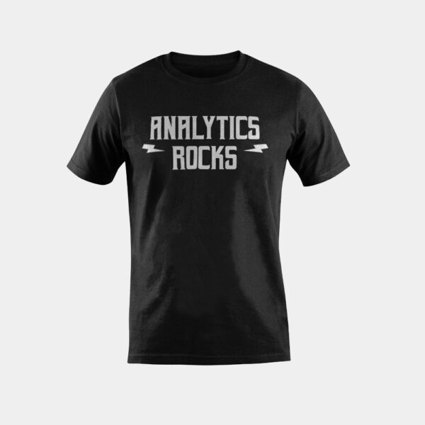 Analytics Rocks Analytics Gifts for Data Analysts T-Shirt