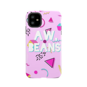 Aw, Beans Tough Phone Case