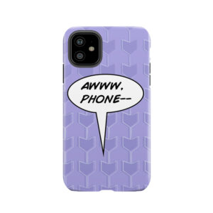 Awww, Phone Tough Phone Case