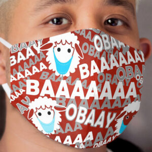 BAAAAA OBAAY! - SHEEPLE must OBEY the Masters Cloth Face Mask
