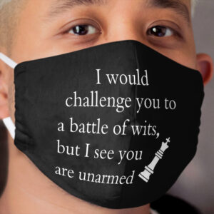 Battle Of Wits Cloth Face Mask