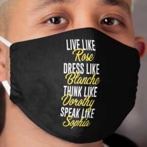 Be Golden Cloth Face Mask