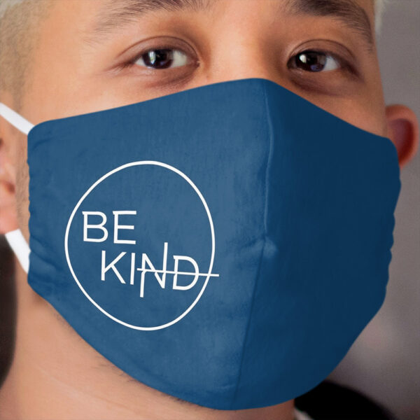 Be Kind in Simple White Circle Cloth Face Mask