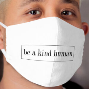 Be kind Cloth Face Mask 2