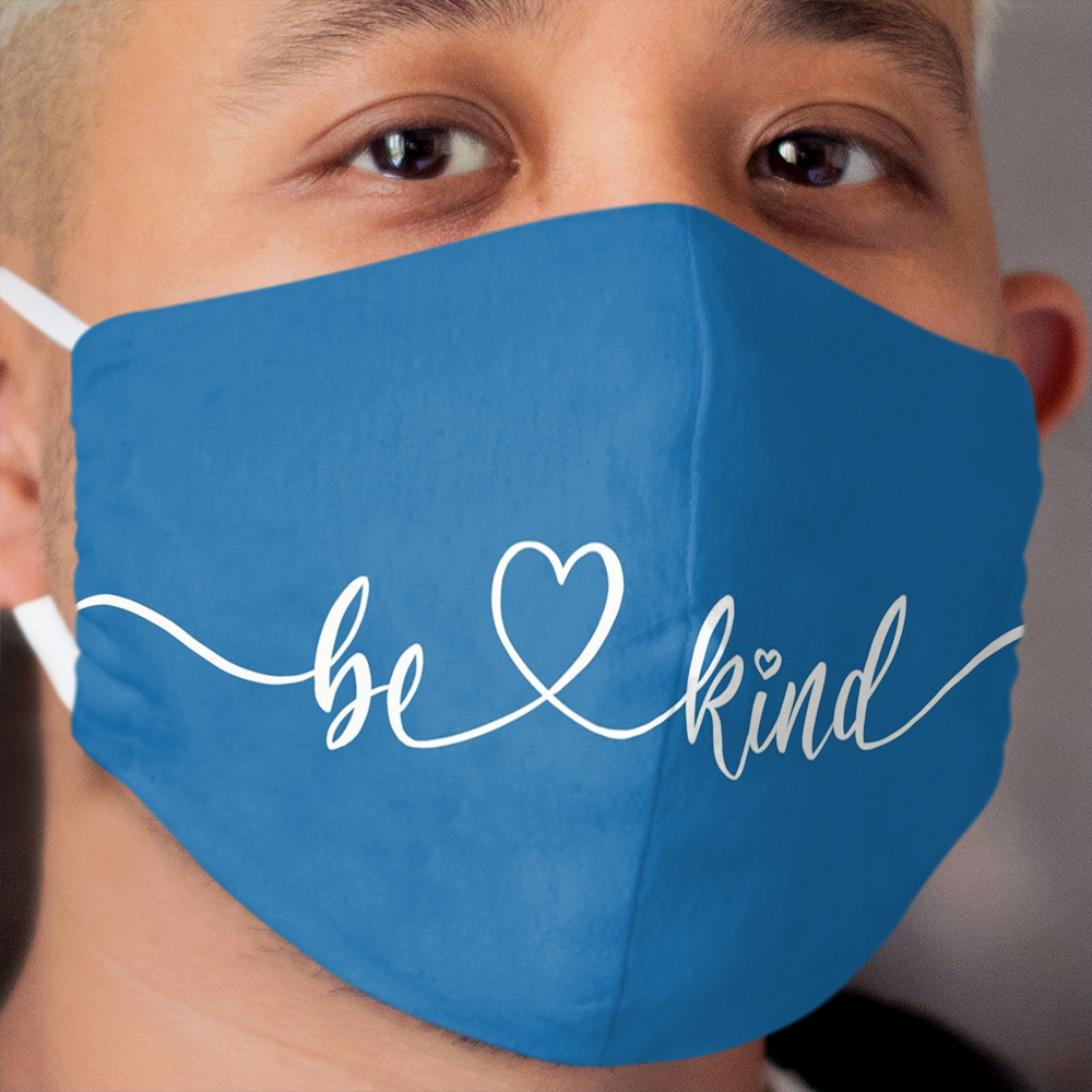 Be kind Cloth Face Mask