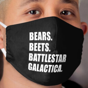 Bears. Beets. Battlestar Galactica. (Black) Cloth Face Mask
