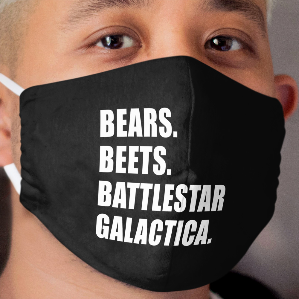 Bears. Beets. Battlestar Galactica. (Black) Cloth Face Mask