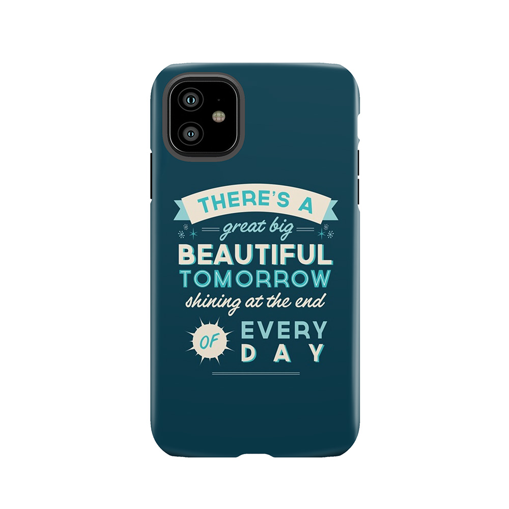 Beautiful Tomorrow Tough Phone Case
