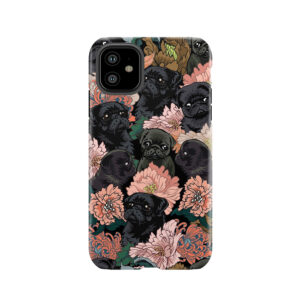 Because Black Pug Tough Phone Case