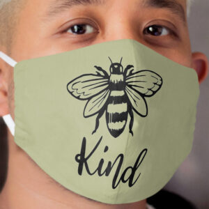 Bee Kind , Bee Happy , Mustard Color, Bee , Fall , Motivational , Inspirational , Adventure , Spring , Kindness , Camping , Cloth Face Mask 2
