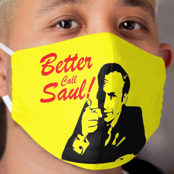 Better call Saul Cloth Face Mask