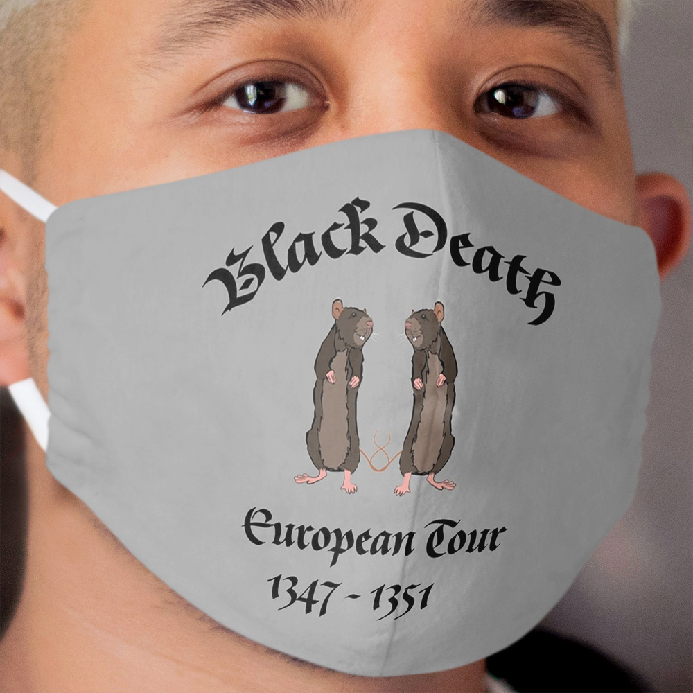 Black Death Plague Tour - Bring Out Your Dead Cloth Face Mask
