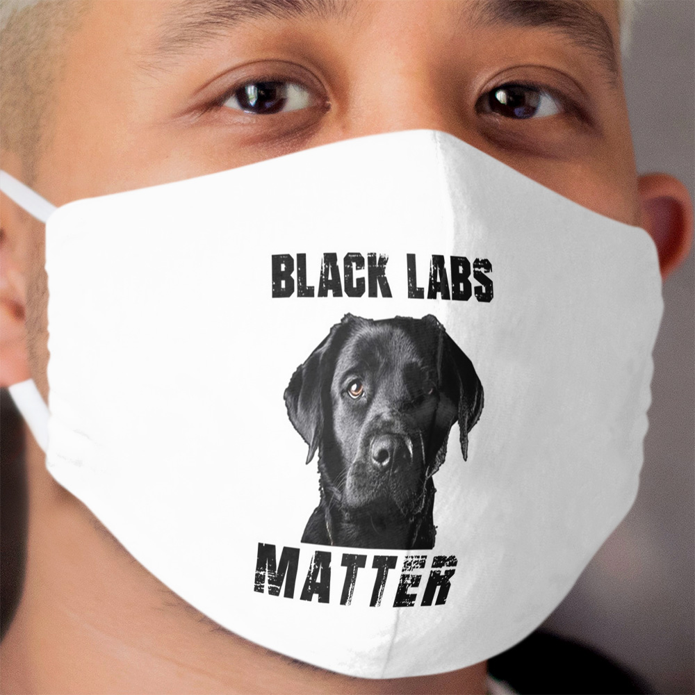 Black Labs Matter Cloth Face Mask