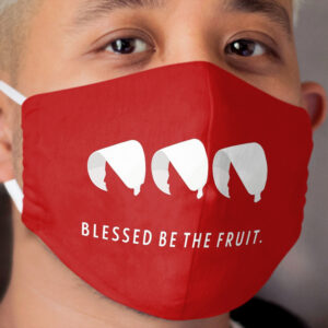 Blessed be the Fruit - Handmaids silhouettes Cloth Face Mask
