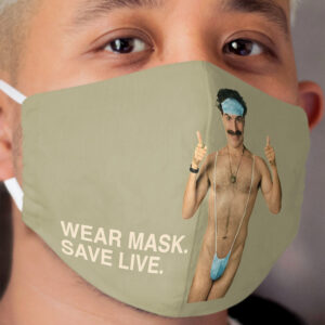 Borat Wear Cloth Face Mask. Save Live. Cloth Face Mask
