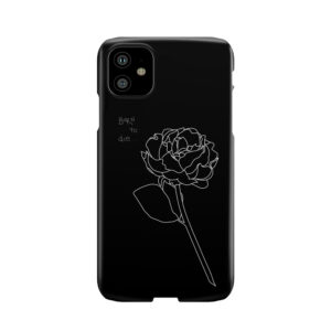 Born To Die Phone Case