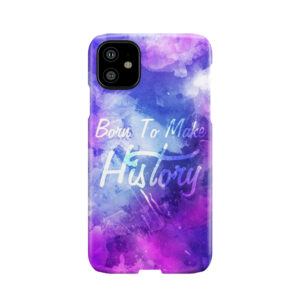 Born To Make History Watercolor Phone Case