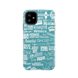 Broadway Baby Tough Phone Case
