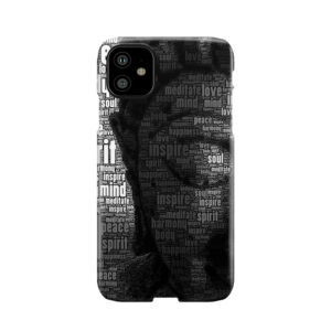 Buddha Words Of Wisdom Phone Case