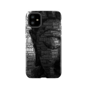 Buddha Words Of Wisdom Tough Phone Case
