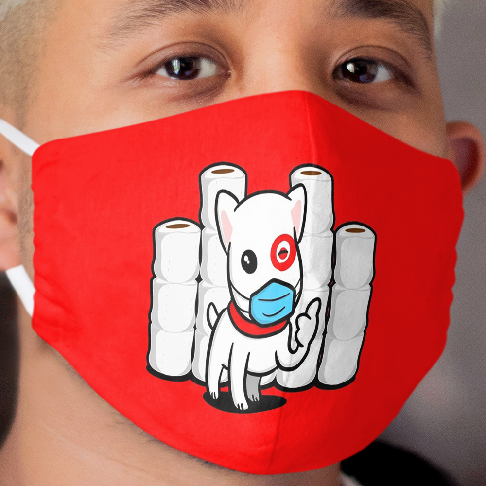 Bullseye Dog with Toilet Paper Cloth Face Mask