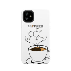 .Caffeine Tough Phone Case