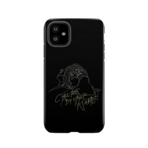 Call Me By Your Name Tough Phone Case