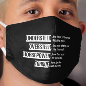 Car Guys, Car Lovers, Car Enthusiasts, Car Fans, Petrolheads, Racecar, Funny Car Gift, Boyfriend Gift Cloth Face Mask