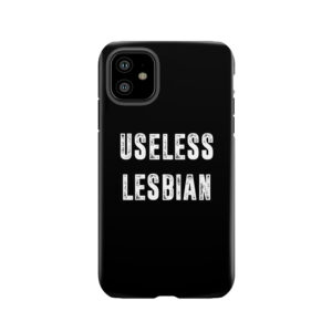 Carmilla 'Useless Lesbian' Tough Phone Case