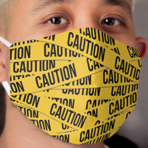 Caution Cloth Face Mask