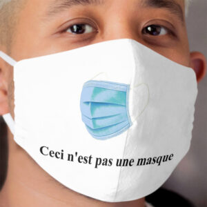 Ceci n' est pas une masque Cloth Face Mask