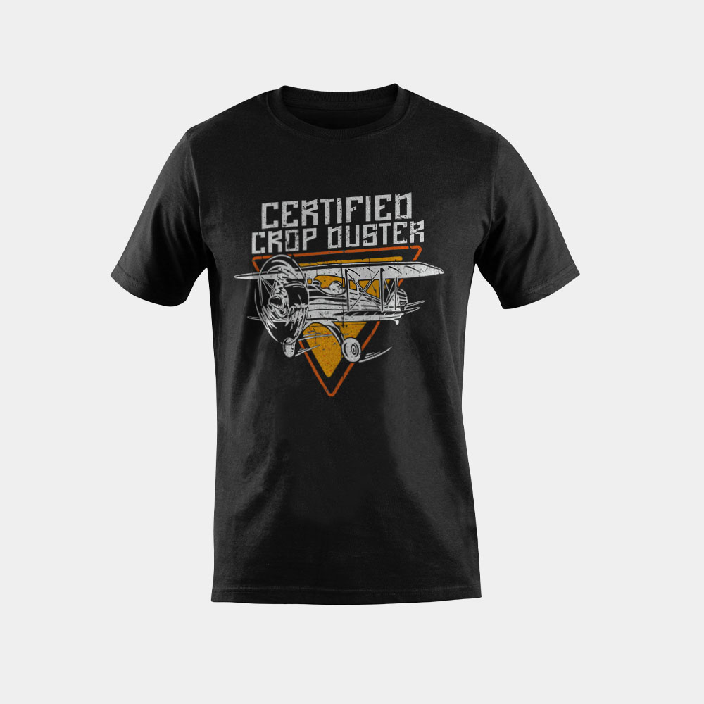 Certified Crop Duster Aerial Aplicators Pilot Farmer T-Shirt