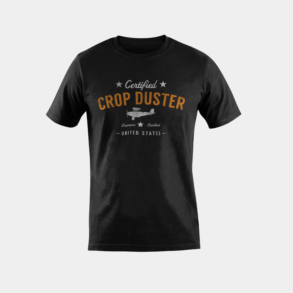 Certified Crop Duster Plane Vintage Cropdusting Tshirt Gift T-Shirt