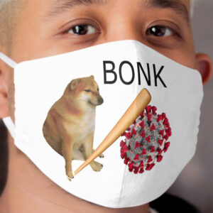 Cheems virums Bonk Cloth Face Mask